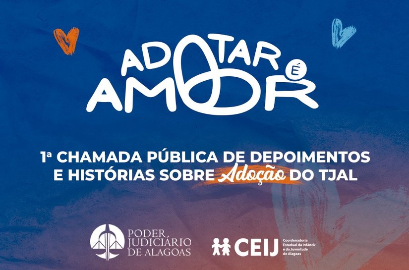 TJAL quer fotografar ou filmar famílias formadas pela adoção