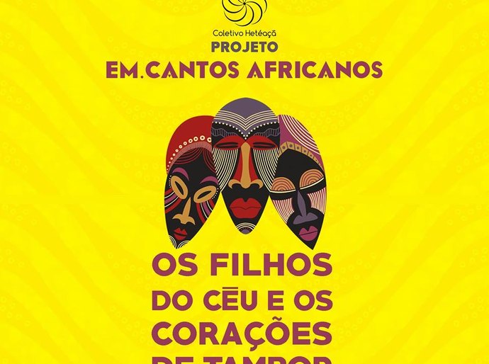 Espetáculo do projeto Em Cantos Africanos estreia nesta terça-feira