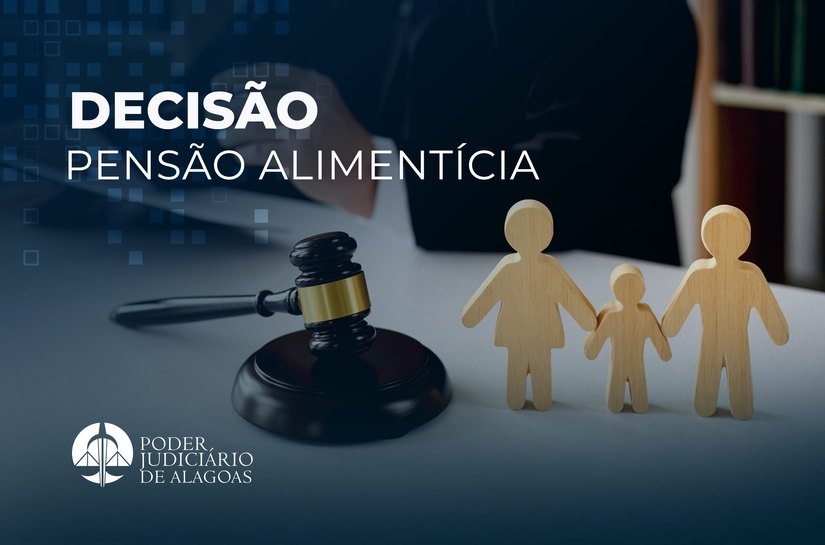 Justiça aumenta valor de pensão provisória em ação de família em Teotônio Vilela