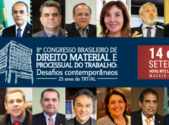 Congresso discutirá desafios contemporâneos do Direito Material e Processual do Trabalho