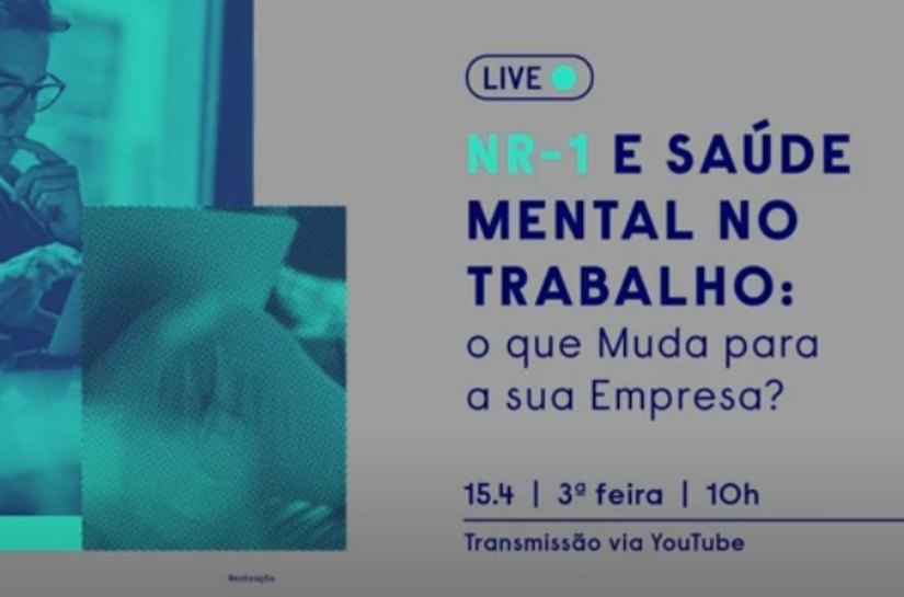 Em maio, NR-1 entra em vigor, mas em caráter educativo