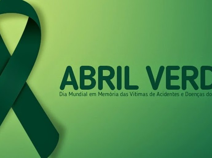 Segurança e saúde do trabalhador: entidades realizam o Abril Verde