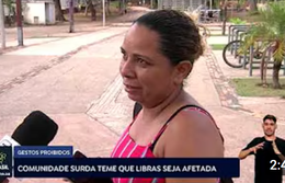 Comunidade surda teme que libras seja afetada por gestos proibidos