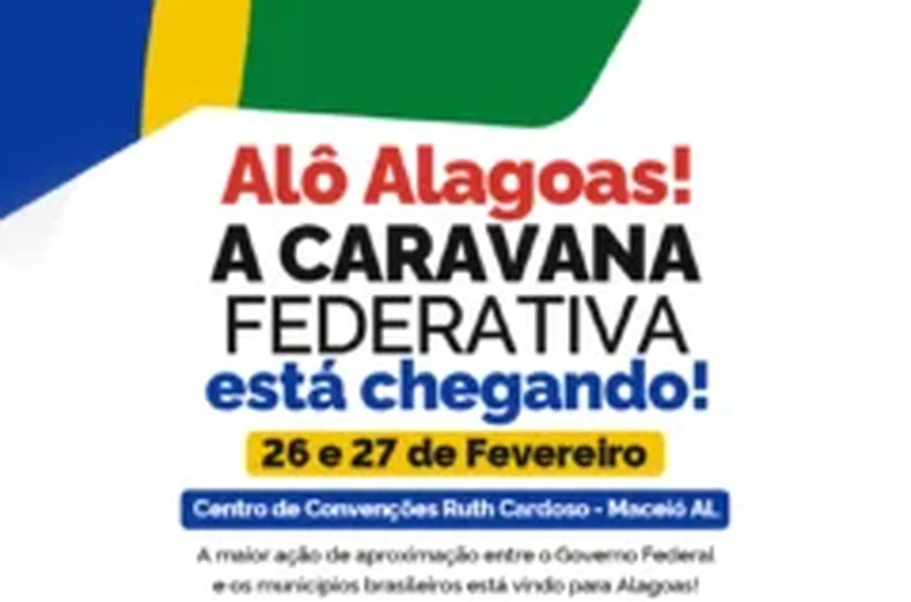 Equipes municipais podem se inscrever para a Caravana Federativa que acontece na próxima semana em Alagoas