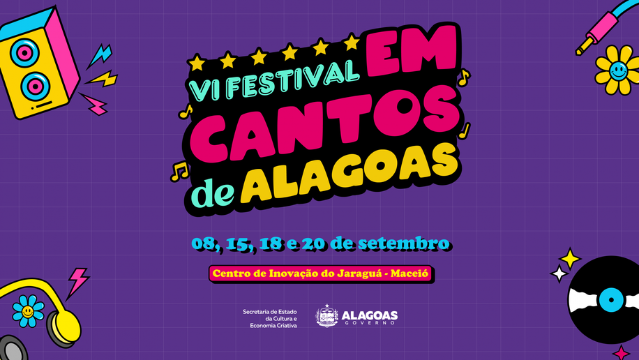 6º Festival Em Cantos de Alagoas celebra talentos da música popular a partir deste domingo (8)