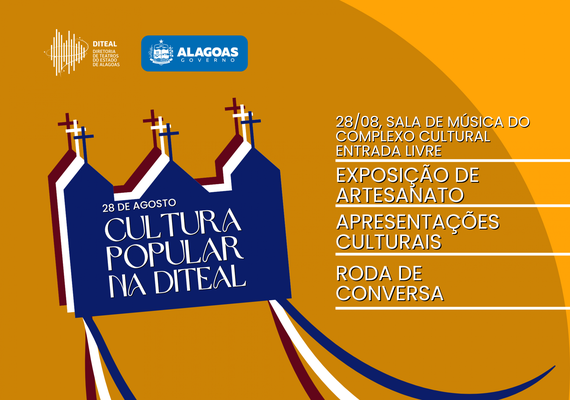 Diteal comemora a cultura popular com evento aberto ao público