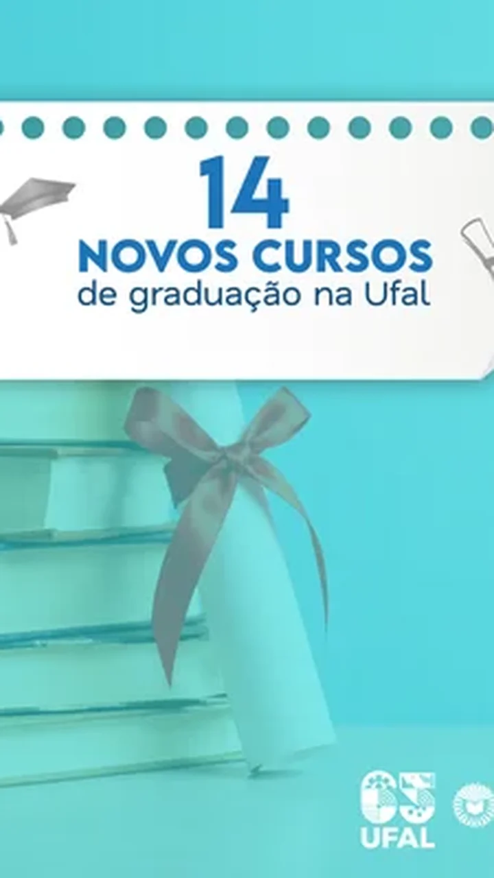 Ufal será contemplada com 14 novos cursos de graduação nos quatro campi