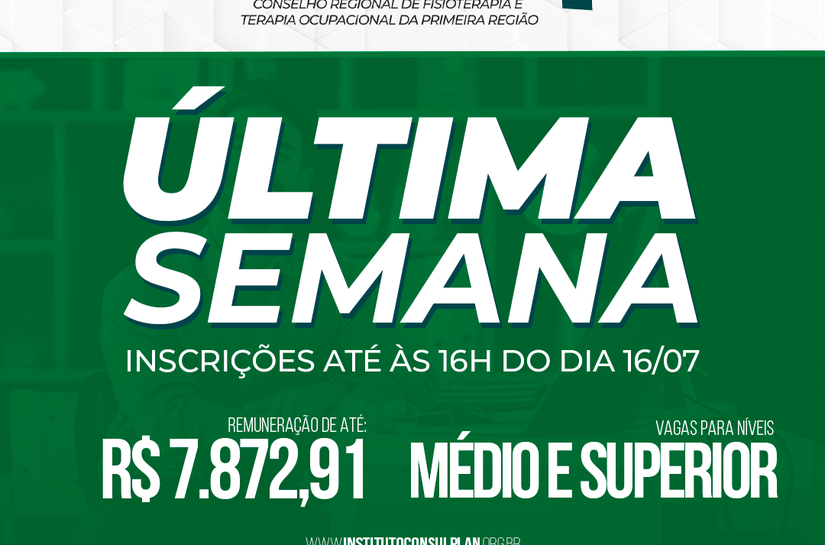 Última semana para inscrições no concurso do CREFITO-1: avanço de até R$ 7,8 mil e diversos benefícios