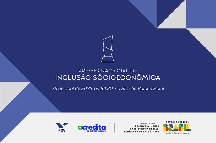Governo Federal anuncia vencedores do Prêmio Nacional de Inclusão Socioeconômica