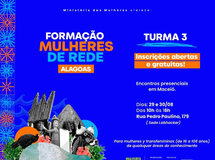 Maceió recebe a última formação em Cultura Digital para mulheres
