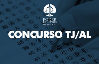 Concurso TJAL: modificadas datas de entrega dos exames de sanidade física e mental