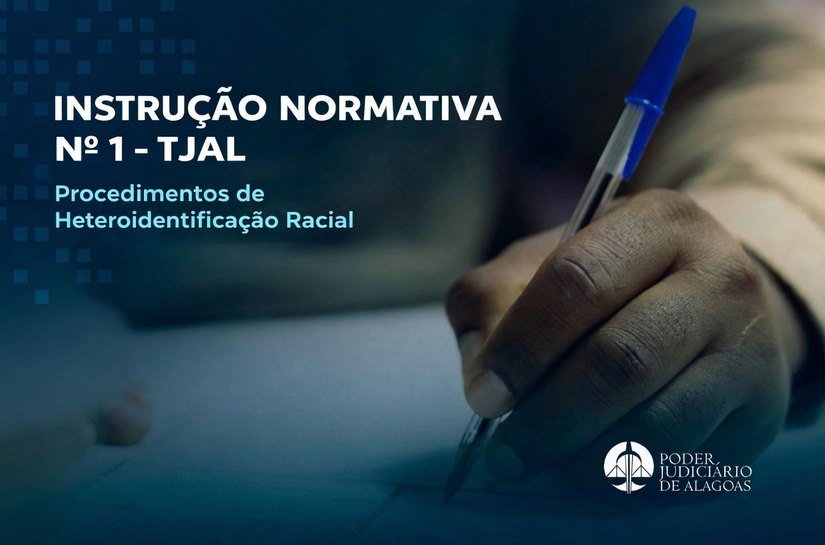 TJAL Regulamenta Procedimento de Heteroidentificação para Candidatos Negros e Quilombolas