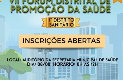 SMS prorroga inscrições para o VII Fórum Distrital de Promoção da Saúde