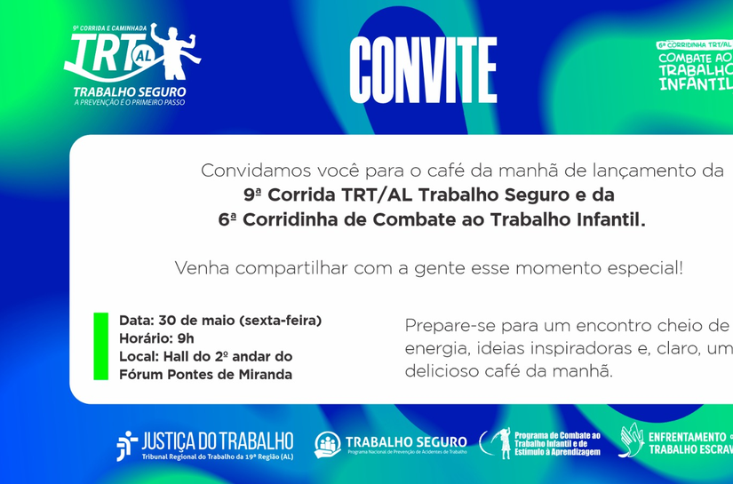 TRT-AL lança 9ª Corrida TRT/AL Trabalho Seguro nesta sexta (30) com café da manhã oferecido à imprensa