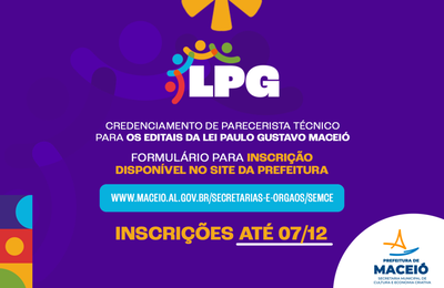 Edital de pareceristas para a Lei Paulo Gustavo é lançado em Maceió