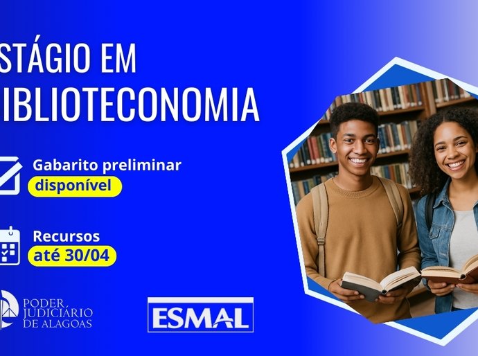 Estágio em Biblioteconomia: Esmal divulga gabarito preliminar da prova objetiva