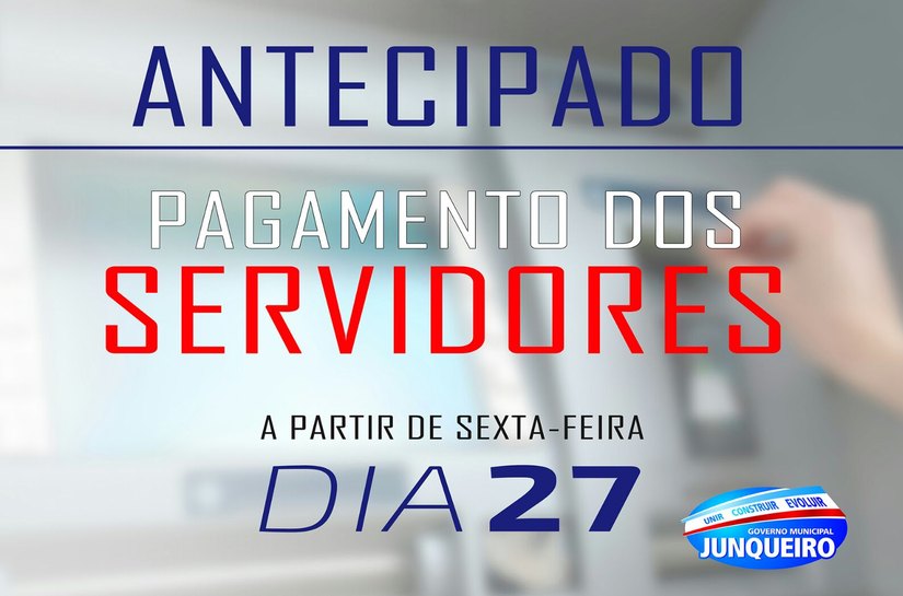 Prefeitura de Junqueiro antecipa pagamento de novembro