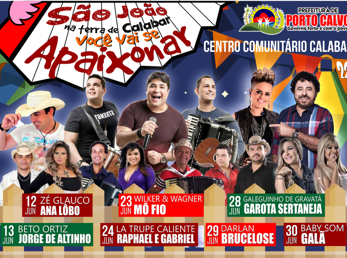 Prefeitura de Porto Calvo anuncia a programação do São João 2017