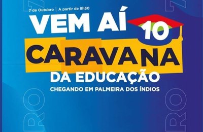 Palmeira dos Índios será palco da Caravana da Educação de Alagoas