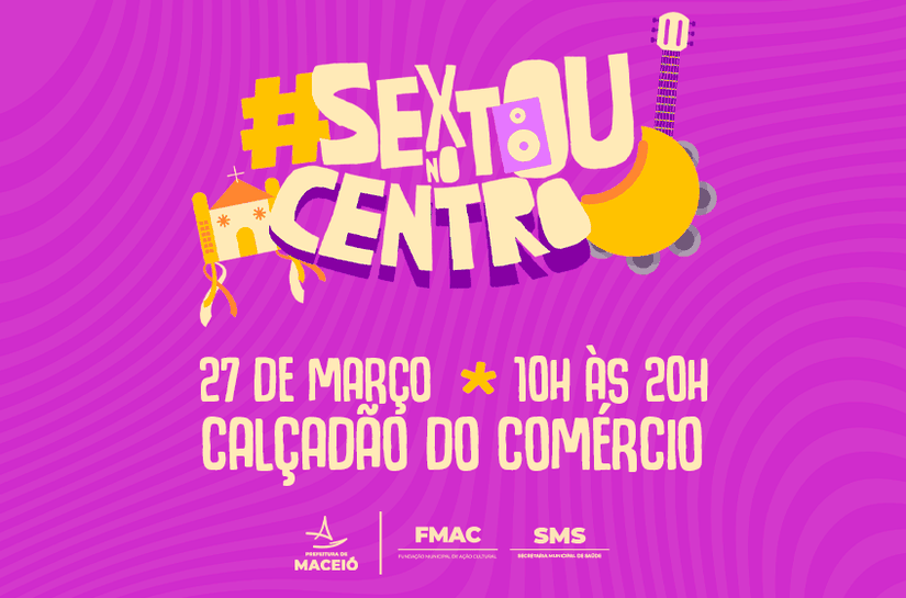 Sextou no Centro leva cultura e serviços de saúde ao Calçadão do Comércio