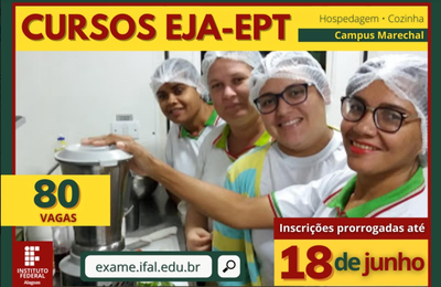 Seleção para cursos EJA de Hospedagem e Cozinha prorroga inscrições até o dia 18 de junho