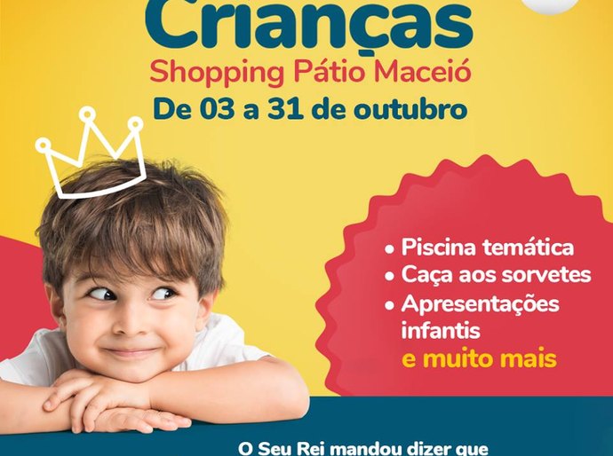 Shopping Pátio Maceió realiza ações alusivas ao mês das crianças
