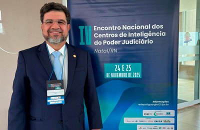 Desembargador Carlos Cavalcanti participa do IV Encontro Nacional das Redes de Inteligência