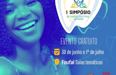 Odontologia abre inscrições para 1º Simpósio de Saúde Coletiva