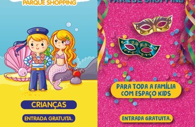 Parque Shopping terá programação especial durante o Carnaval