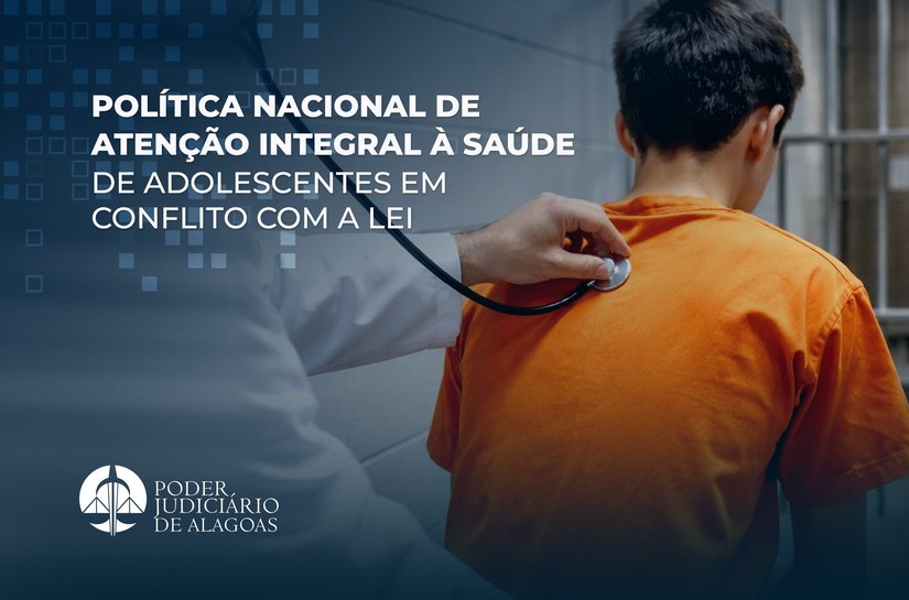 Reunião vai discutir implementação de política de saúde para adolescentes em conflito com a lei