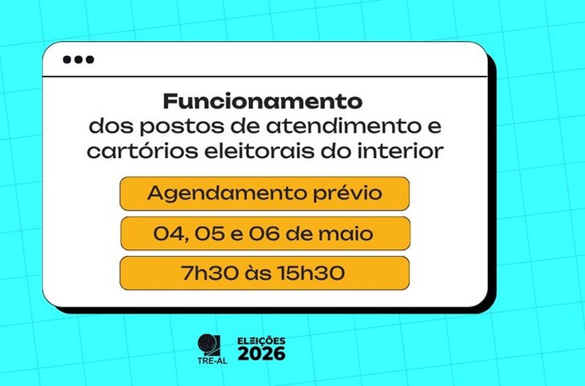 Fechamento do cadastro: Justiça Eleitoral de AL atende das 7h30 às 15h30, com agendamento prévio