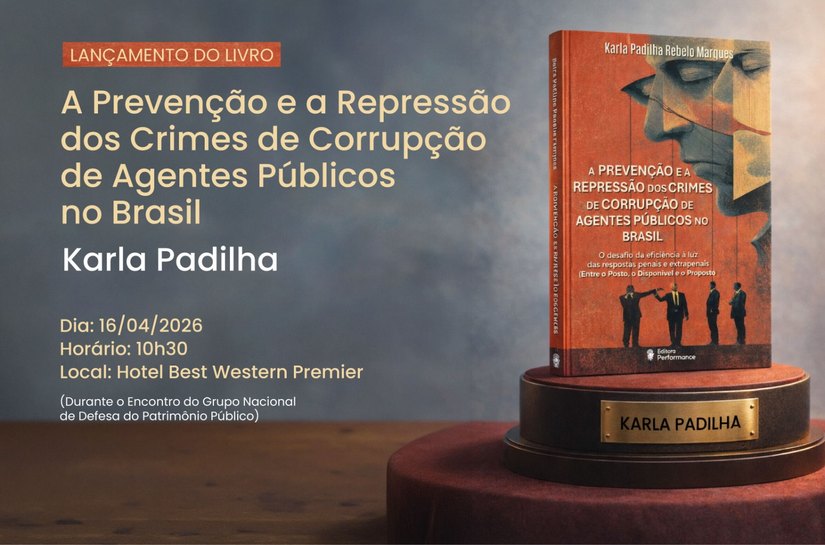Obra de promotora de Justiça sobre combate à corrupção de agentes públicos será lançada no próximo dia 16