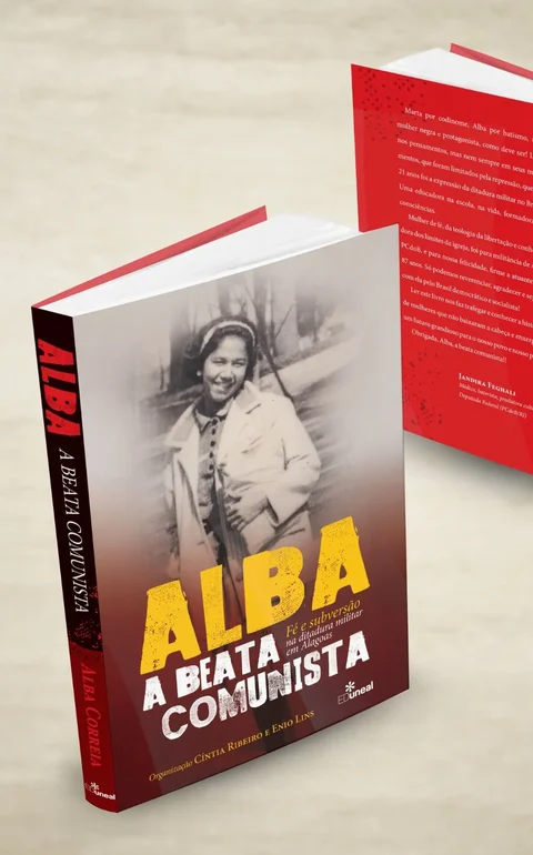 Alba, beata comunista - fé e subversão na ditadura militar em Alagoas