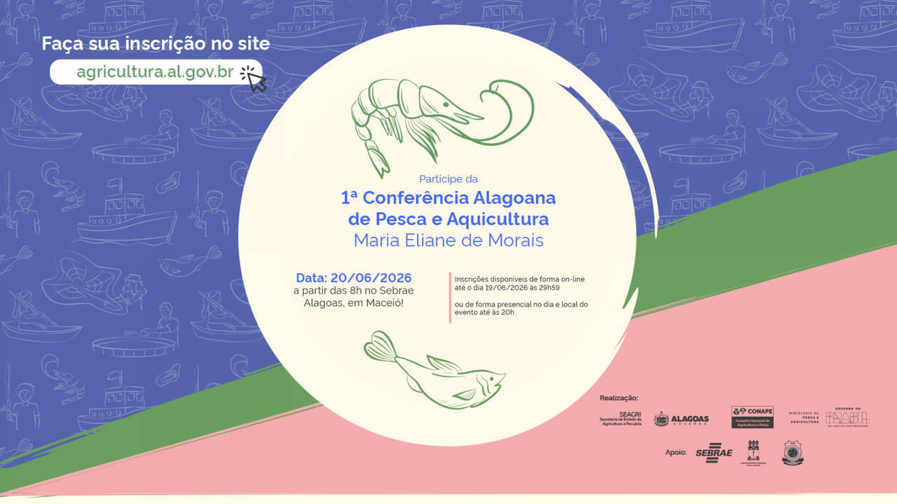 Secretaria de Agricultura abre inscrições para Conferência Alagoana de Pesca e Aquicultura