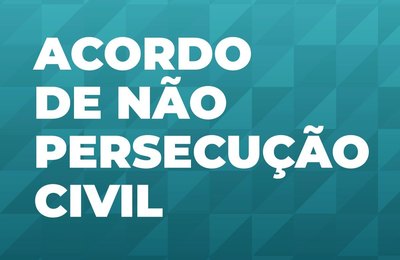 MPE celebra primeiro acordo de não persecução civil e viabiliza a realização de obras públicas em Rio Largo
