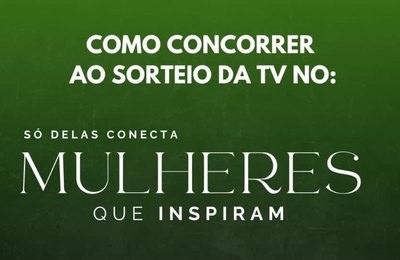 "Só Delas Conecta: Mulheres que Inspiram" será próximo sábado, 26; saiba mais e inscreva-se