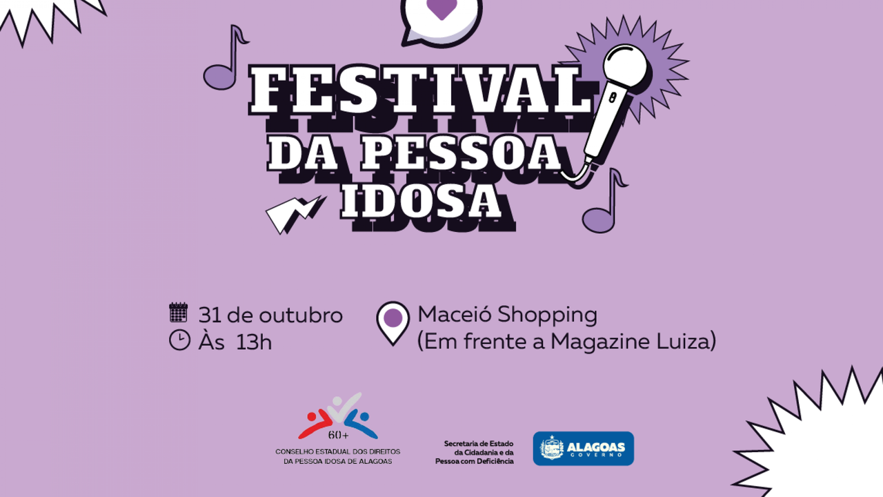 Festival vai celebrar a vida e o protagonismo das pessoas idosas em Alagoas nesta quinta-feira
