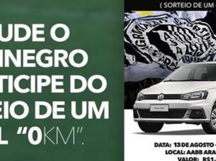 Diretoria alvinegra realiza sorteio de automóvel, neste sábado (13)