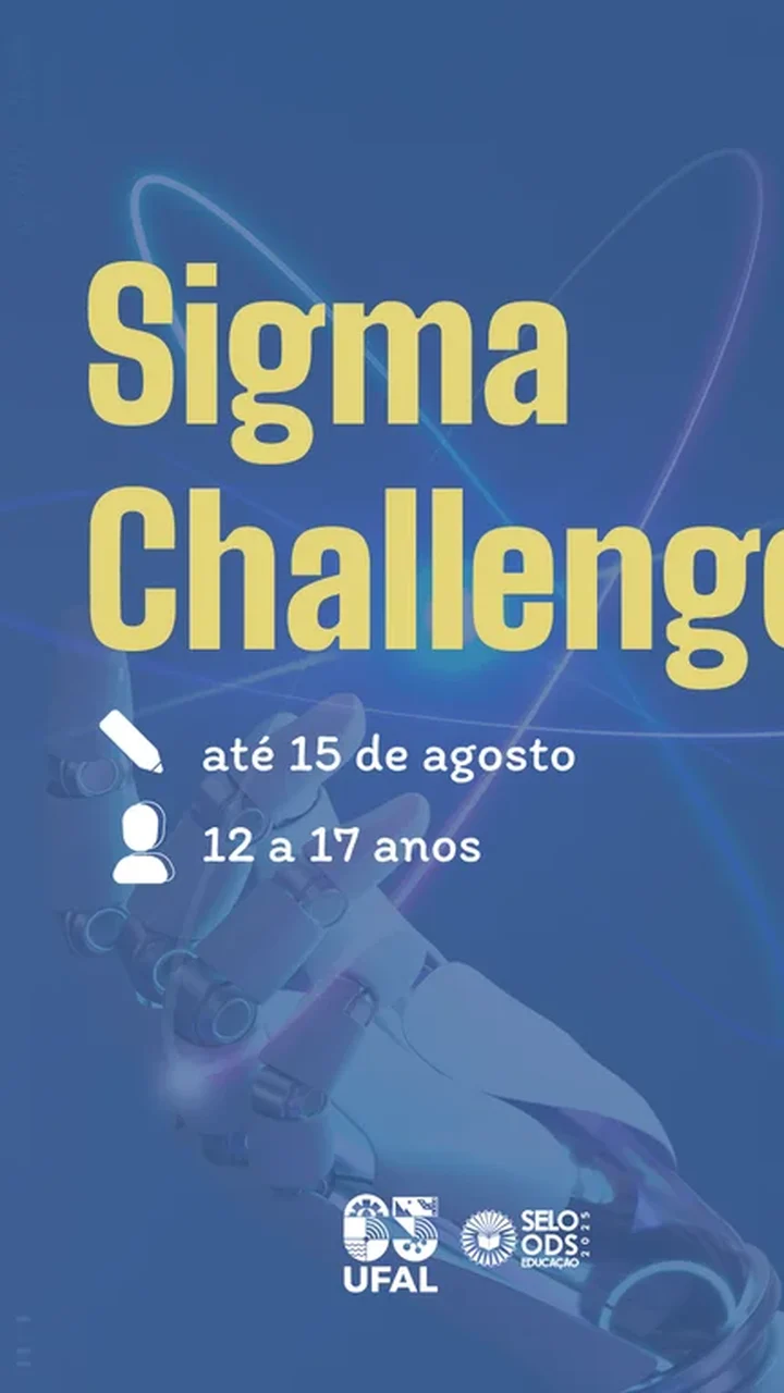 Estudantes alagoanos: estão abertas as inscrições para o Sigma Challenge 2026