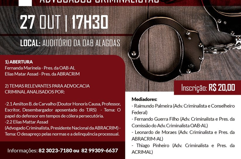 OAB Alagoas realiza I Encontro Alagoano de Advogados Criminalistas