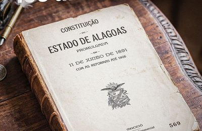 Alagoas celebra 135 anos da promulgação de sua primeira Constituição Estadual
