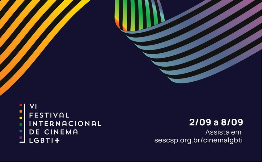 VI Festival Internacional de Cinema LGBTQIA+ acontece entre 2 e 8 de setembro