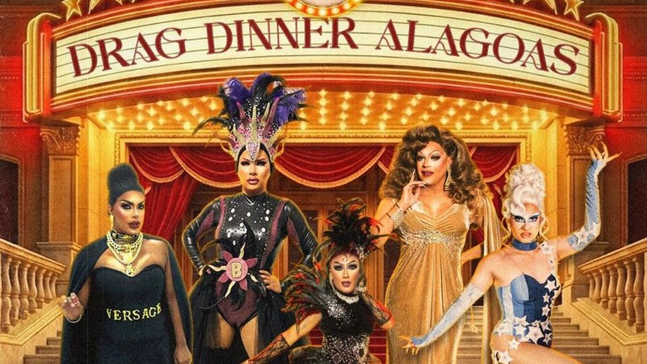 Nova edição do Drag Dinner Alagoas promete transformar Maceió em Hollywood