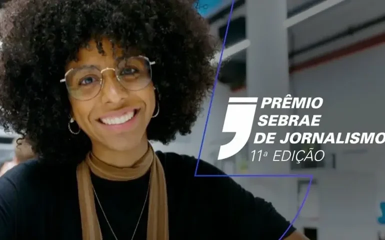 Prêmio Sebrae de Jornalismo distribui até R$ 35 mil em cinco categorias