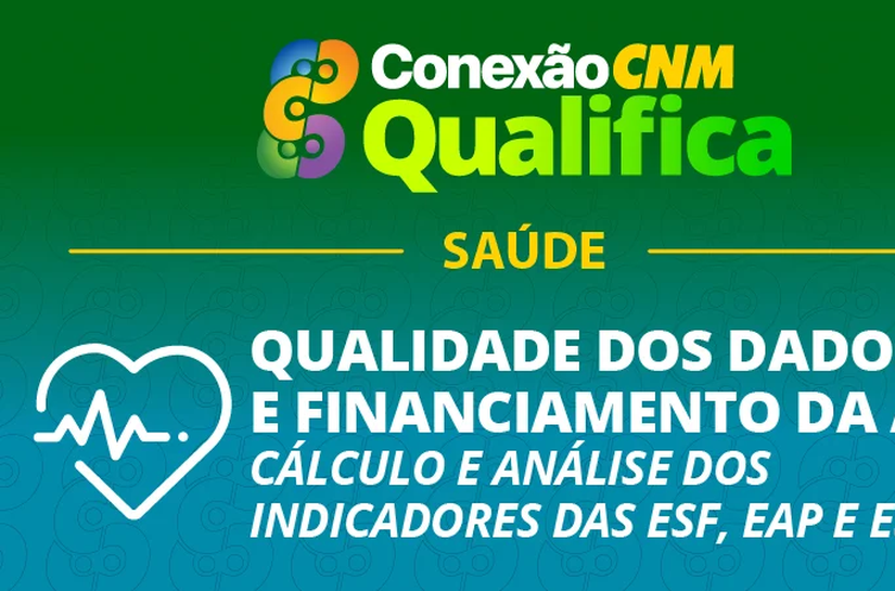 Conexão CNM traz curso sobre saúde
