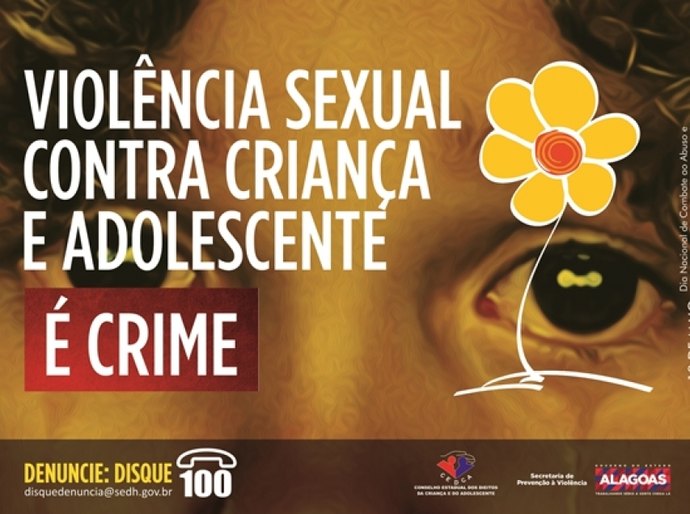 Campanha alerta pais contra o abuso e exploração sexual de crianças e adolescentes