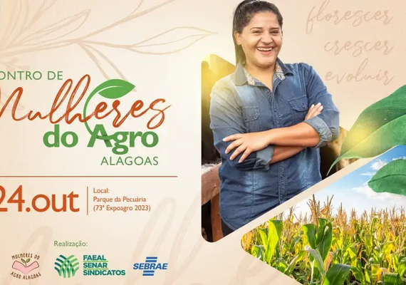 Encontro de Mulheres do Agro discute protagonismo feminino no agronegócio