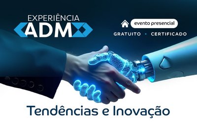 Projeto "Experiência ADM" marca o retorno dos eventos presenciais no CRA-SP