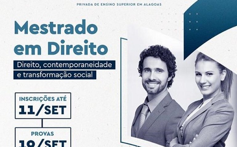 Mestrado Acadêmico em Direito do CESMAC segue com inscrições abertas