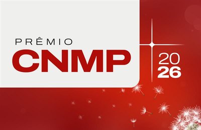 Prêmio CNMP 2026: Asplage alerta que prazo para inscrições de projetos segue até o dia 12 de junho